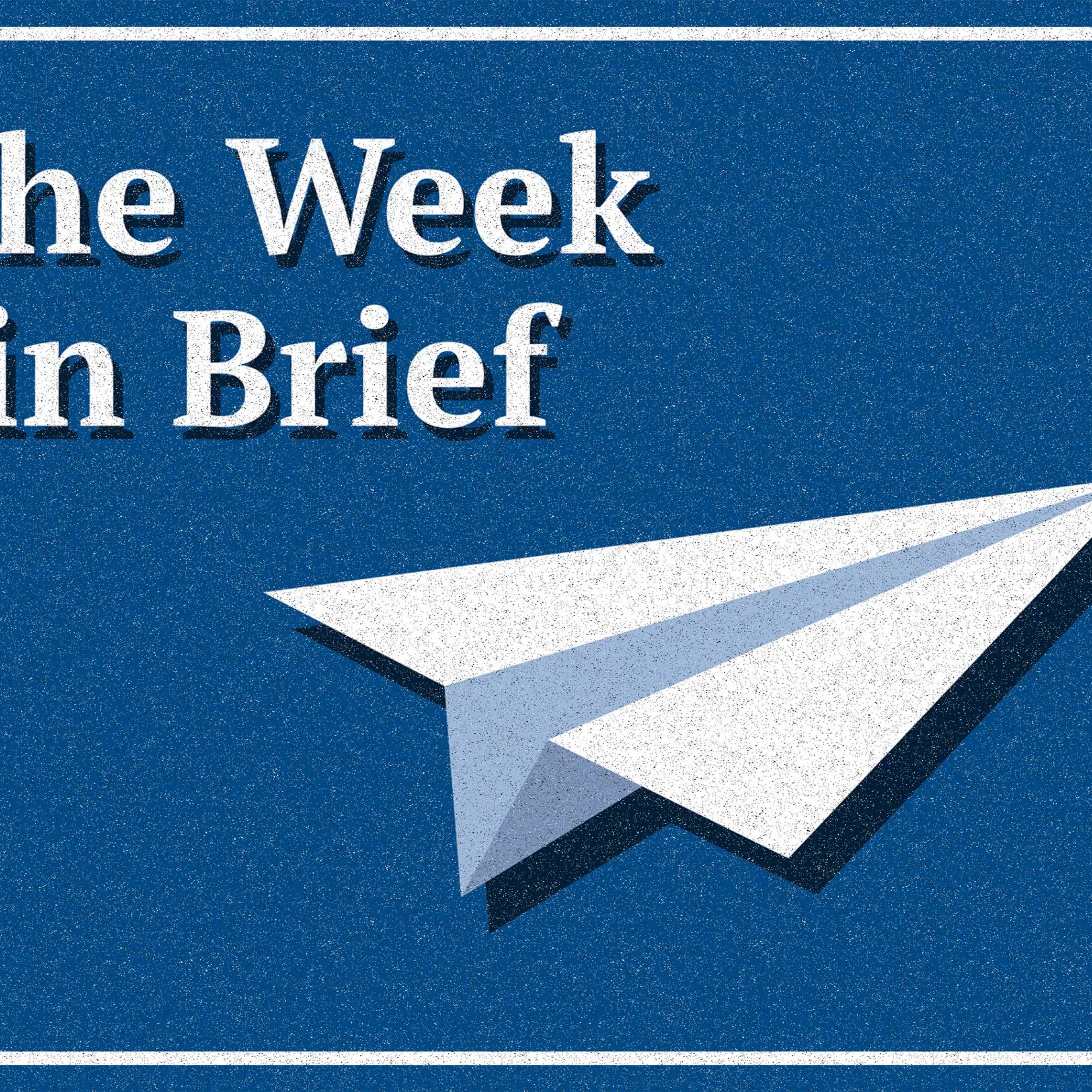 the-week-in-brief-thumbnail-scaled.jpg