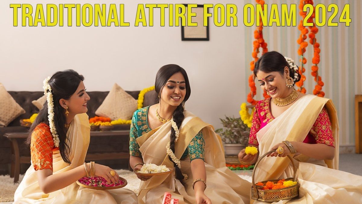 traditional-attire-for-onam-2024-2024-09-0fba5e98a66cfc947a5b67d0d3cea773-16x9.jpg